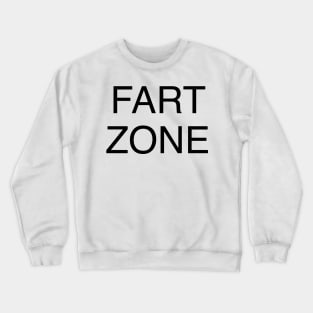 FART ZONE Crewneck Sweatshirt